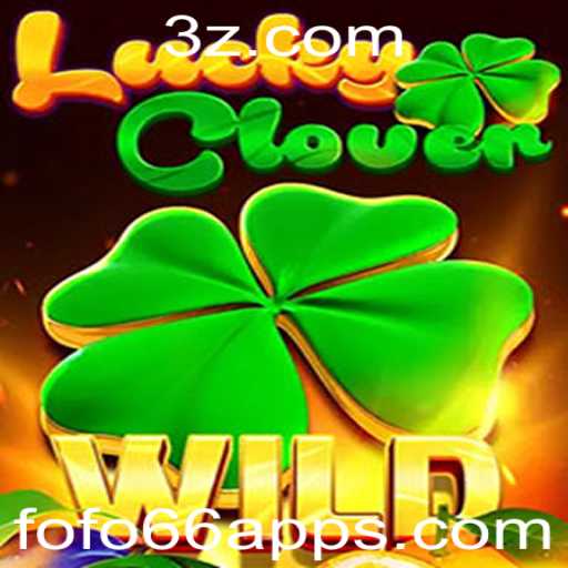 Descubra LuckyClover: O Jogo Viciante que Está Conquistando Corações