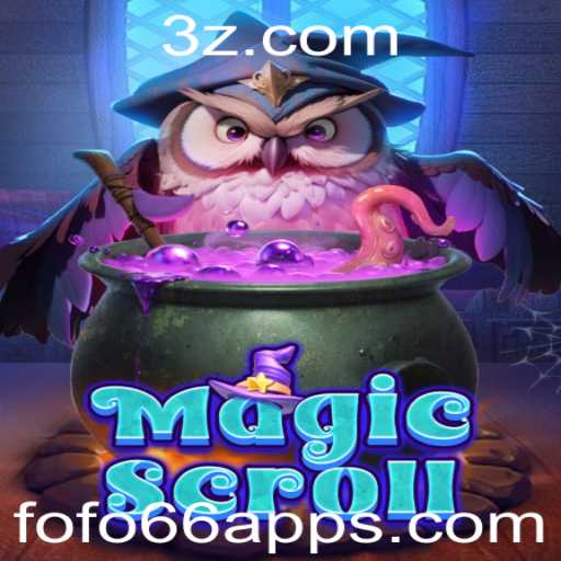 Descubra o Encantador Mundo de MagicScroll com fofo66 app