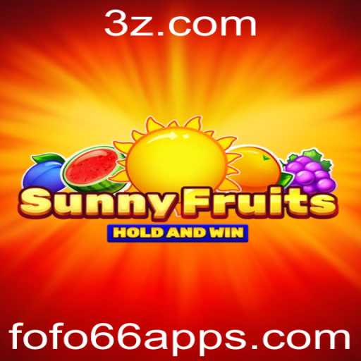 SunnyFruits e o Fofo66 App: Uma Experiência de Jogo Atraente