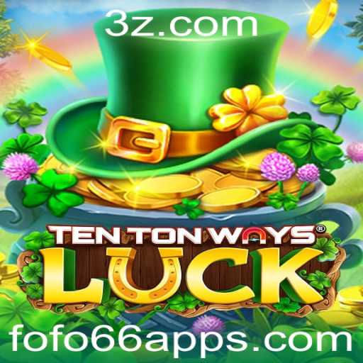 Explorando o Mundo do Jogo TenTonWaysLuck no fofo66 App