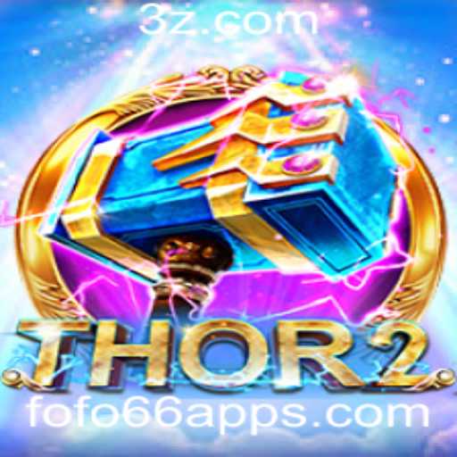 Explorando o Mundo de Thor2 no Fofo66 App: Diversão e Estratégia